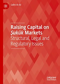 Raising Capital on Ṣukūk Markets - Salim Al-Ali - ebook