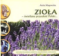 Zioła - świetlana przyszłość Polski - Magowska Anita - książka