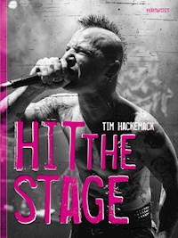 HIT THE STAGE - Tim Hackemack - ebook