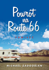 Powrót na Route 66 - Michael Zadoorian - książka