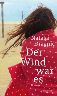 Der Wind war es - Nataša Dragnić - ebook