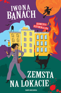 Zemsta na lokacie - Iwona Banach - ebook + audiobook + książka