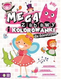 Megazabawy i kolorowanki dla dziewczynek -  - książka