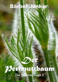 Der Perlmuttbaum - Bärbel Junker - ebook