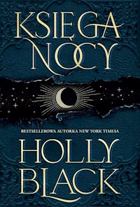 Księga Nocy - Holly Black - książka