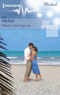 Miłość nad laguną - MacKay Sue - ebook
