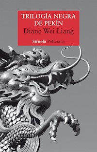 Trilogía negra de Pekín - Diane Wei Liang - ebook