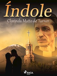 Índole - Clorinda Matto de Turner - ebook