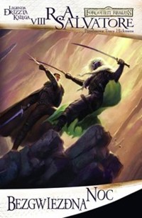 Legenda Drizzta (8). Bezgwiezdna noc - Robert Anthony Salvatore - ebook