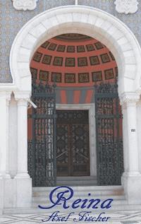 Reina - Axel Fischer - ebook