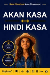 The Language Guide for Travelers - Akan to Hindi - YouGuide - ebook
