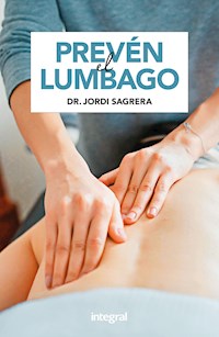 Prevén el lumbago - Jordi Sagrera Ferrandiz - ebook