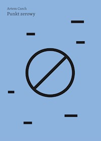 Punkt zerowy - Czech Artem - ebook + książka