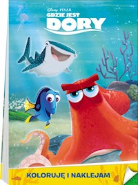 Gdzie jest Dory Kokoruję i naklejam -  - książka