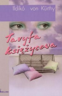Taryfa księżycowa - Ildiko von Kurthy - ebook