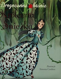 Królewna Śnieżka Drogocenne baśnie - Deiana Valentina - książka