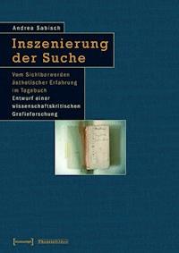 Inszenierung der Suche - Andrea Sabisch - ebook