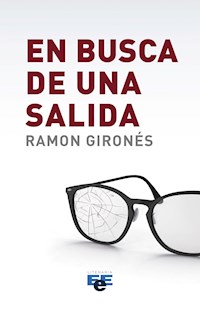 En busca de una salida - Ramón Gironés - ebook