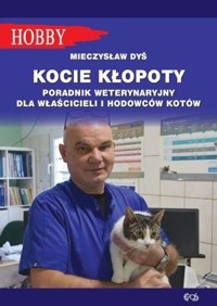 Kocie kłopoty - Mieczysław Dyś - książka