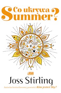 Co ukrywa Summer? - Joss Stirling - ebook + książka