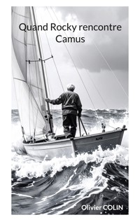 Quand Rocky rencontre Camus - Olivier Colin - ebook