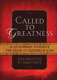 Called to Greatness - Dan Britton - ebook
