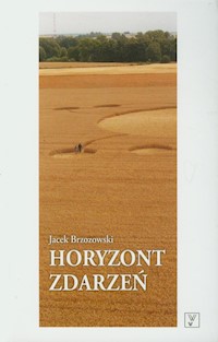 Horyzont zdarzeń - Jacek Brzozowski - książka