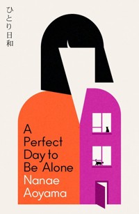 A Perfect Day to be Alone - Aoyama Nanae - książka