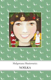 Noelka. Tom 7 - Małgorzata Musierowicz - ebook + audiobook