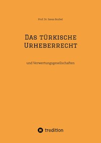 Das türkische Urheberrecht - Savas Bozbel - ebook