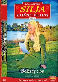 Silja z Leśnej Doliny Tom 18 Bolesny cios - Andersen Yvonne - książka