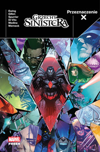 Przeznaczenie X. Grzechy Sinistera - Si Spurrier, Lucas Werneck, Paco Medina, Andrea Di Vito, Al Ewing, Kieron Gillen - książka