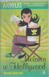 Melania w Hollywood - Annie Dalton - ebook