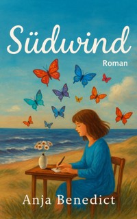 Südwind - Anja Benedict - ebook