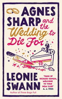 Agnes Sharp and the Wedding to Die For - Leonie Swann - ebook