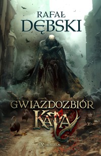 Gwiazdozbiór Kata - Rafał Dębski - ebook + audiobook