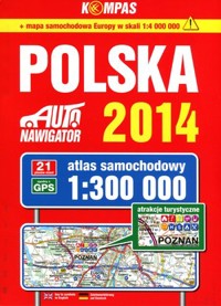 Polska. Auto nawigator 2014. Atlas samochodowy w skali 1:300 000 - zbiorowa praca - książka