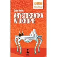 Arystokratka w ukropie - Boček Evžen - ebook + audiobook + książka