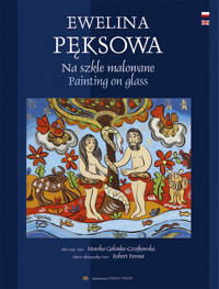 Ewelina Pęksowa Na szkle malowane - Parma Robert - książka