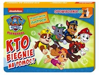 Psi Patrol Opowiadania 3D Kto biegnie na pomoc? -  - książka