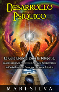 Desarrollo psíquico - Mari Silva - ebook