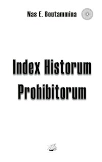 Index Historum Prohibitorum - Nas E. Boutammina - ebook