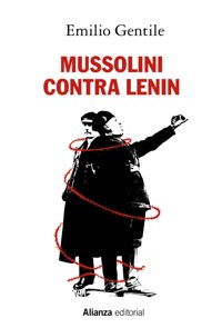 Mussolini contra Lenin - Gentile Emilio - ebook