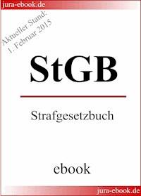 StGB - Strafgesetzbuch - Aktueller Stand: 1. Februar 2015 -  - ebook