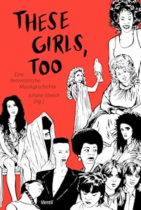 These Girls, too -  - ebook