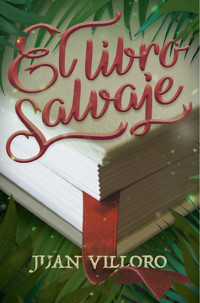El libro salvaje - Villoro Juan - ebook