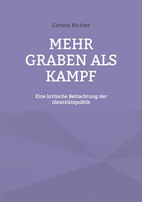 Mehr Graben als Kampf - Corwin Richter - ebook