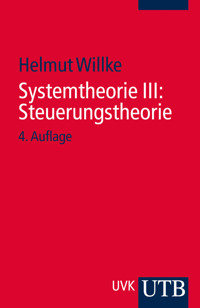 Systemtheorie III: Steuerungstheorie - Helmut Willke - ebook