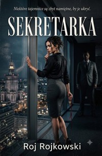 Sekretarka - Roj Rojkowski - ebook