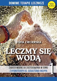Leczmy się wodą - Zofia Ciecierska - książka